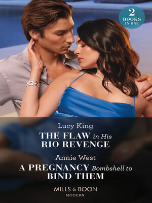 cover image of The Flaw In His Rio Revenge / a Pregnancy Bombshell to Bind Them